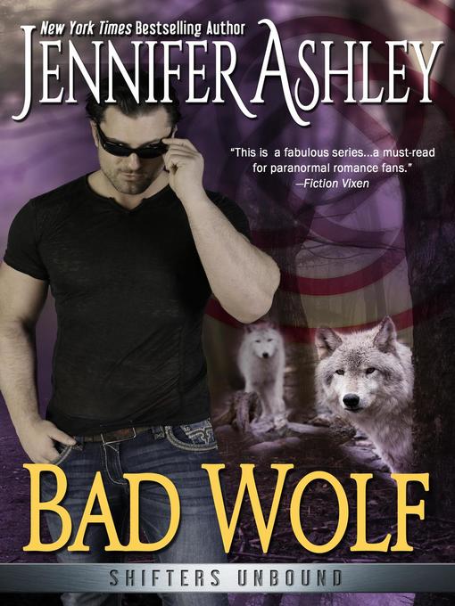 Title details for Bad Wolf by Jennifer Ashley - Available